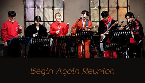 Begin Again Reunionһ